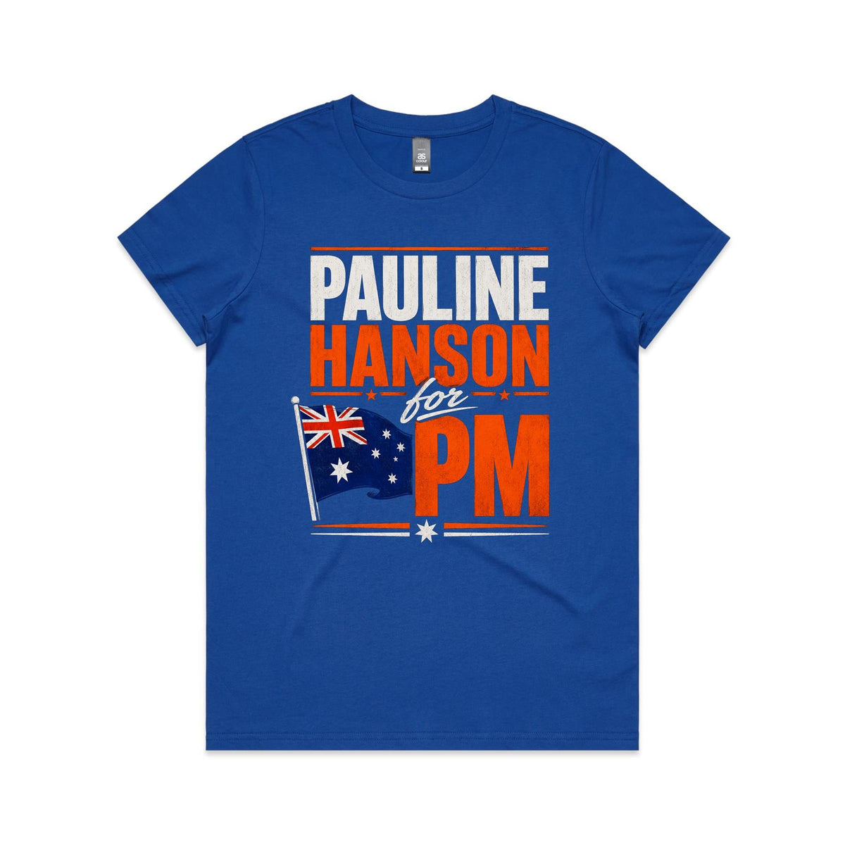 Women's Tee - Pauline Hanson for PM
