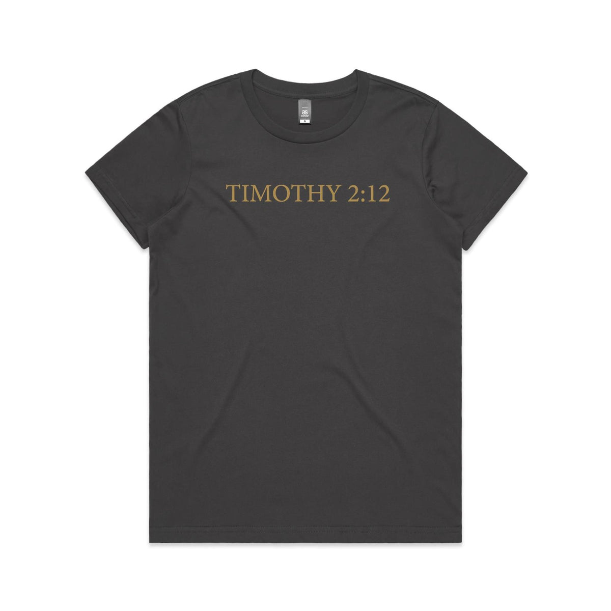 Women's Tee - Timothy 2:12