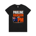 Women's Tee - Pauline Hanson for PM