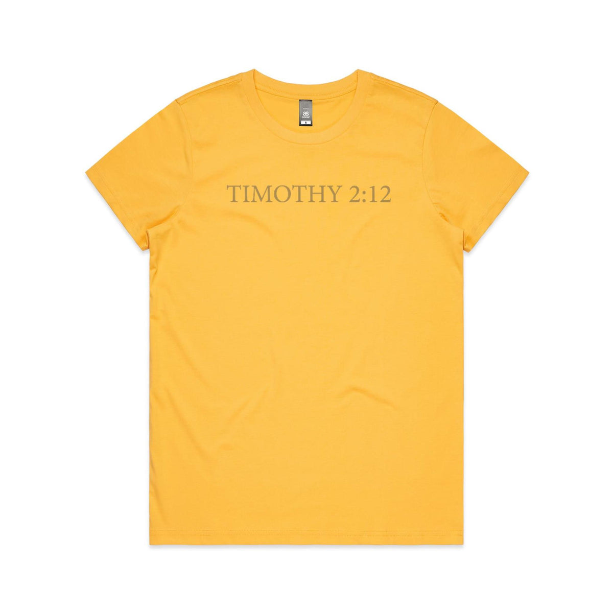Women's Tee - Timothy 2:12