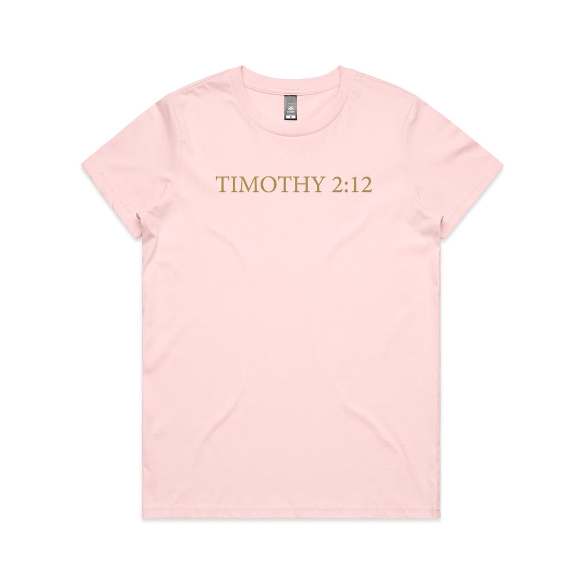 Women's Tee - Timothy 2:12